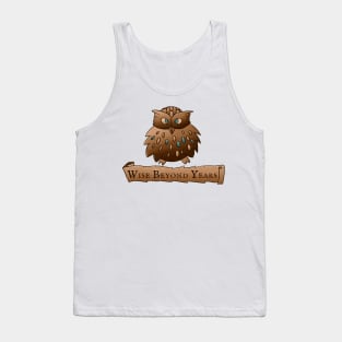 Fluffy Wisdom Owl with Scroll - Wise Beyond Years Tank Top